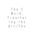 The S Word: Translating the Art/The Art of Translation